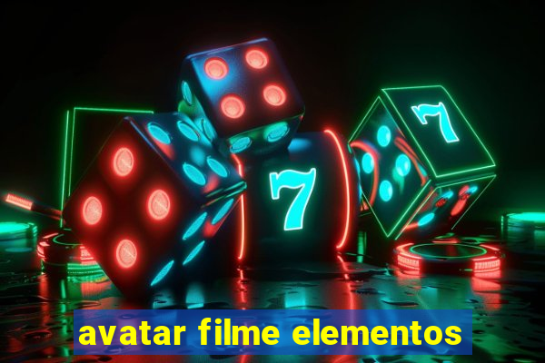 avatar filme elementos